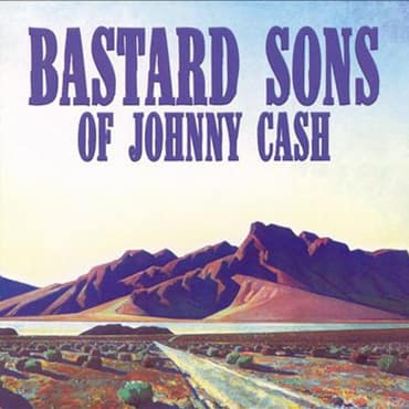 Bastard Sons of Johnny Cash – Mile Markers