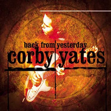 Corby Yates – Back From Yesterday