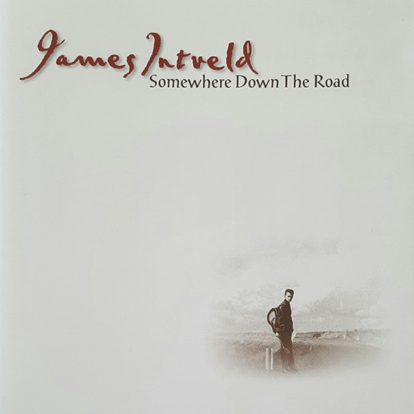 james-inveld-somewhere-down-the-road-album-recording engineer-sergio-ponzo